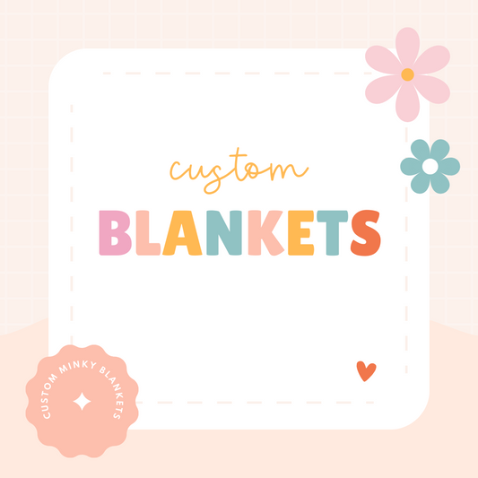 Minky Blankets